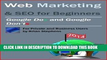 [New] Ebook Web Marketing   SEO for Beginners: Google DOs   Google DON Ts Free Read
