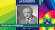 READ FULL  Negotiator: The Life And Career of James B. Donovan  Premium PDF Online Audiobook