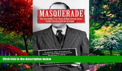 Books to Read  Masquerade: The Incredible True Story of How George Soros  Father Outsmarted the