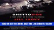 [EBOOK] DOWNLOAD Ghettoside: A True Story of Murder in America GET NOW