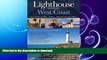 FAVORITE BOOK  The Lighthouse Handbook: West Coast FULL ONLINE