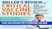 [Read PDF] Miller s Review of Critical Vaccine Studies: 400 Important Scientific Papers Summarized