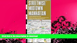 READ BOOK  Streetwise Midtown Manhattan Map - Laminated City Street Map of Midtown Manhattan, New