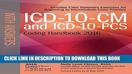 [Read PDF] ICD-10-CM and ICD-10-PCS Coding Handbook, with Answers, 2016 Rev. Ed. Ebook Online