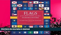 READ  Flags of the Fifty States and Their Incredible Histories: The Complete Guide to America s