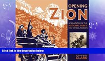 Enjoyed Read Opening Zion: A Scrapbook of the National Park s First Official Tourists