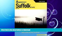 EBOOK ONLINE  Hagstrom Suffolk County, New York (Hagstrom Suffolk County Atlas Large Scale)  GET