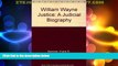 Big Deals  William Wayne Justice: A Judicial Biography  Full Read Most Wanted