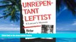 Big Deals  Unrepentant Leftist: A Lawyer s Memoir  Best Seller Books Best Seller