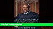 Big Deals  Judging Thomas: The Life and Times of Clarence Thomas  Full Ebooks Best Seller