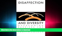 FAVORIT BOOK Disaffection And Diversity: Overcoming Barriers For Adult Learners (Education