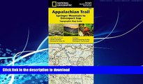 READ BOOK  Appalachian Trail, Springer Mountain to Davenport Gap [Georgia, North Carolina,
