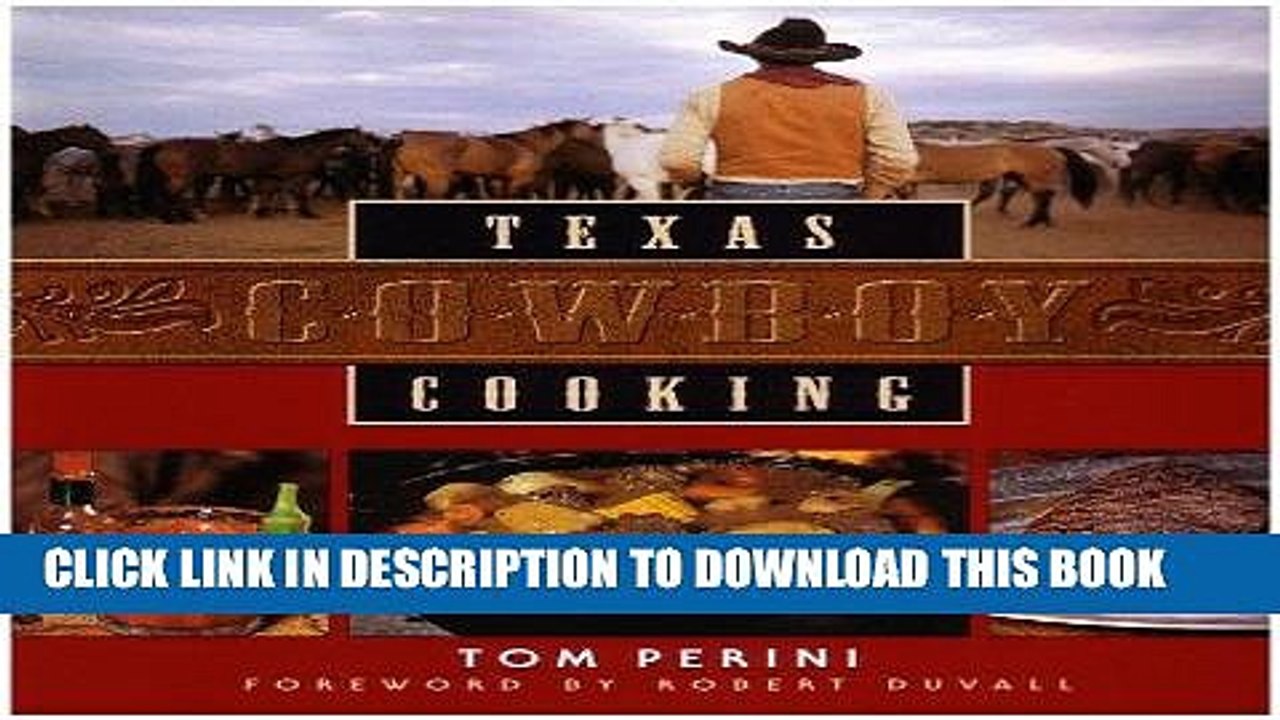 [Read PDF] Texas Cowboy Cooking Ebook Online
