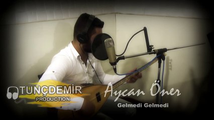 Aycan Öner - Gelmedi Gelmedi 2016