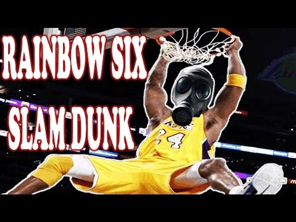 ►'""SLAM DUNK"" RAINBOW SIX SIEGE.