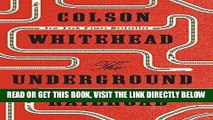 [EBOOK] DOWNLOAD The Underground Railroad (Oprah s Book Club): A Novel PDF