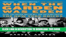 Pdf When The Garden Was Eden Clyde The Captain Dollar Bill