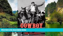 Big Deals  Cowboy in the Roundhouse: A Political Life  Best Seller Books Best Seller