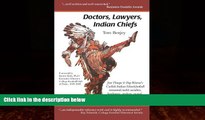 Big Deals  Doctors, Lawyers, Indian Chiefs  Best Seller Books Most Wanted