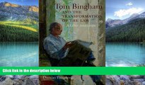Books to Read  Tom Bingham and the Transformation of the Law: A Liber Amicorum  Full Ebooks Most
