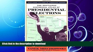 READ  The Routledge Historical Atlas of Presidential Elections (Routledge Atlases of American