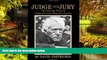Must Have  Judge and Jury: The Life and Times of Judge Kenesaw Mountain Landis  READ Ebook Full