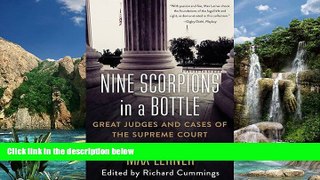 Books to Read  Nine Scorpions in a Bottle: Great Judges and Cases of the Supreme Court  Best