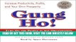 [EBOOK] DOWNLOAD Gung Ho!: Turn On the People in Any Organization PDF