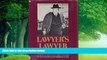 Books to Read  Lawyer s lawyer; the life of John W. Davis  Full Ebooks Best Seller