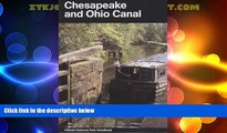 Online eBook Chesapeake and Ohio Canal: A Guide to Chesapeake and Ohio Canal National Historical