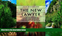 Books to Read  The New Lawyer: How Settlement Is Transforming the Practice of Law (Law and