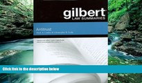 Books to Read  Gilbert Law Summaries on Antitrust  Full Ebooks Most Wanted