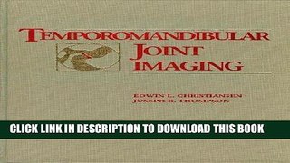 [Read PDF] Temporomandibular Joint Imaging Ebook Free