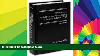 Full [PDF]  Fairweather s Practice and Procedure in Labor Arbitration  Premium PDF Online Audiobook