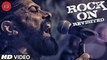 Rock On Revisited - Rock On 2 [2016] FT. Farhan Akhtar & Shraddha Kapoor & Arjun Rampal & Purab Kohli [FULL HD] - (SULEMAN - RECORD)