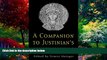 Big Deals  A Companion to Justinian s 