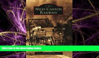 Online eBook Niles Canyon Railways (Images of Rail)