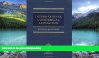 Big Deals  International Commercial Litigation  Full Ebooks Most Wanted