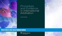 Big Deals  Procedure and Evidence in International Arbitration  Best Seller Books Most Wanted