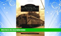 Popular Book Revisiting the Long Island Rail Road, 1925-1975 (Images of Rail)