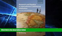 Must Have  Research and Practice in International Commercial Arbitration: Sources and Strategies