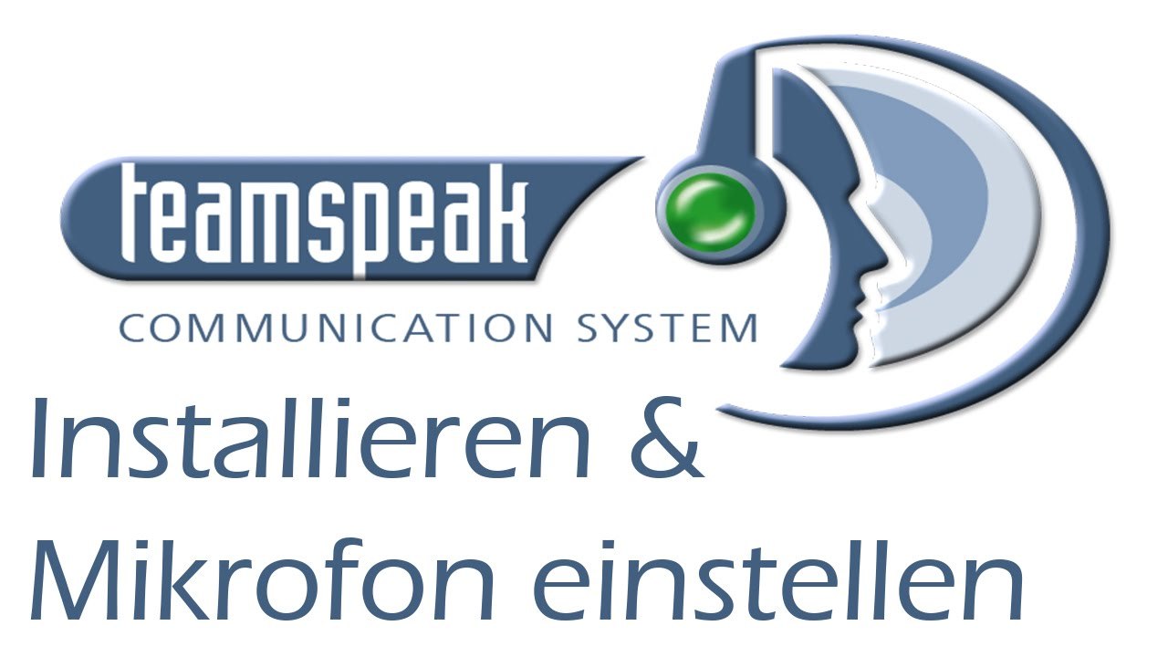 [TUT] TS3 installieren & Mic einstellen [4K | DE]