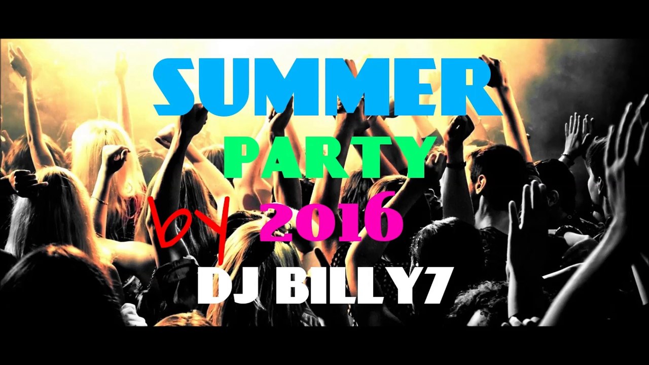 NewNonStopMix/ SummerParty2016 / djbilly7