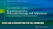 [Read PDF] Economic Modeling of Water: The Australian CGE Experience (Global Issues in Water