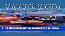 [EBOOK] DOWNLOAD Manufacturing Execution Systems (MES): Optimal Design, Planning, and Deployment