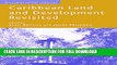 [Read PDF] Caribbean Land and Development Revisited (Studies of the Americas) Ebook Online