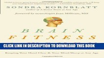 [PDF] Brain Fitness for Women: Keeping Your Head Clear and Your Mind Sharp at Any Age Full