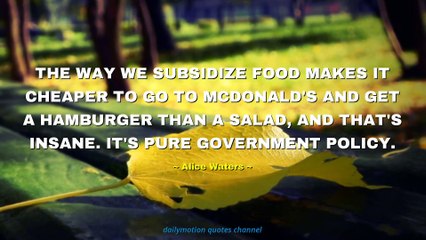 Alice Waters Quotes #4