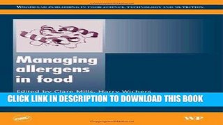 [New] Ebook Managing Allergens in Food (Woodhead Publishing Series in Food Science, Technology and