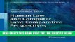 [EBOOK] DOWNLOAD Human Law and Computer Law: Comparative Perspectives (Ius Gentium: Comparative